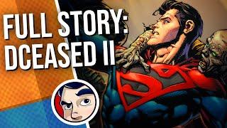 DCeased II "Dead Planet" - Full Story | Comicstorian