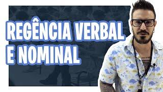 REGÊNCIA VERBAL E NOMINAL [Pablo Jamilk]