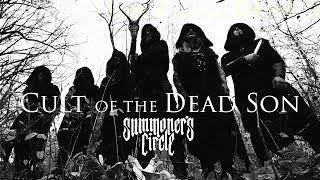 Summoner's Circle - Cult of the Dead Son (Official Video) 2024 | Black Lion Records