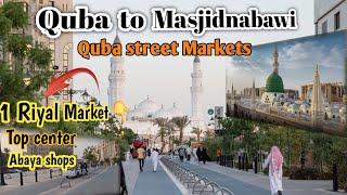 Quba to Masjidnabawi|Worlds most beautiful track|cheap Quba Markets