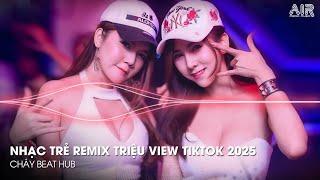 Nonstop Trend 2025 - Nhạc Remix TikTok Triệu View - Nonstop 2025 Vinahouse Bay Phòng Bass Cực Căng