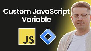 Custom JavaScript variable in Google Tag Manager (+3 use cases)