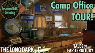 Camp Office TOUR | Base Customization |  The Long Dark