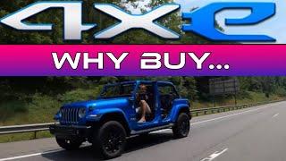 Why Jeep Wrangler 4xe everything you need to know.