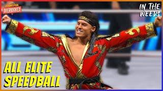 AEW Gets A Dose Of Speedball | In The Weeds 3/13/25