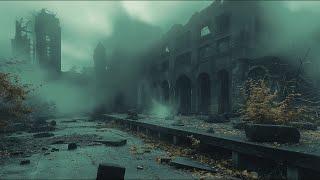 Abandoned Wasteland - Dark Dystopian Ambient - Apocalypse Ambient Music 2024