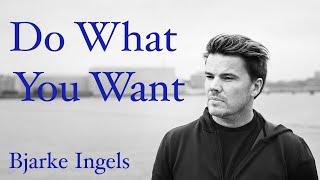 Do What You Want - Bjarke Ingels | Architecture School Inspiration