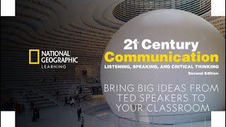 New 21st Century Communication Second Edition- Bring Big Ideas from TED Speakers to your Classroom