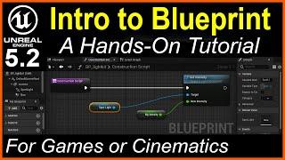 Learn Blueprint Basics from Scratch for Game, Cinematic, and MetaHuman Customization use.