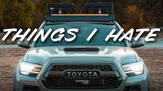 5 Things I HATE About My Tacoma! 2021 Toyota Tacoma TRD Pro. Watch before you buy!