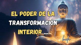 Las profundas enseñanzas de Buda: El poder de la transformación interior #buda  #SabiduríaEspiritual