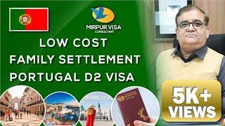 D2 Visa 𝗣𝗼𝗿𝘁𝘂𝗴𝗮𝗹 | Low 𝗖𝗼𝘀𝘁 𝗙𝗮𝗺𝗶𝗹𝘆 𝗦𝗲𝘁𝘁𝗹𝗲𝗺𝗲𝗻𝘁 𝗩𝗶𝘀𝗮 | Major Syed Kamran Haider