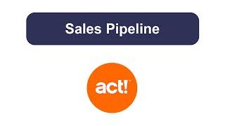 Act! CRM - Sales Pipeline