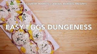 Easy Eggs Dungeness