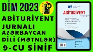 DİM Abituriyent jurnalı 2023 9-cu sinif Azərbaycan dili Mətnlər model testlər (xüsusi buraxılış)