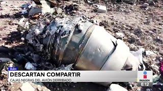 No enviarán cajas negras del avión ucraniano derribado en Irán al extranjero | Noticias con Paco Zea