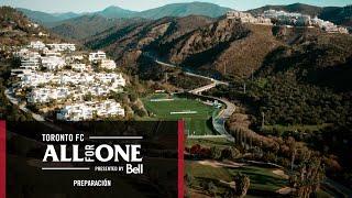 Preparación: Toronto FC Preseason in Marbella, Spain | All For One (S13E01)