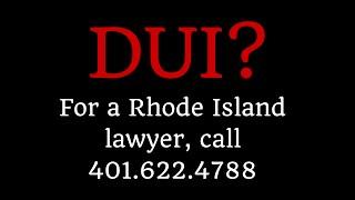 DUI Lawyer North Providence RI |  best local DUI lawyer in North Providence