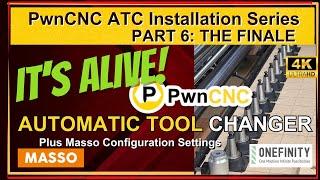 PwnCNC ATC Installation Complete!  CNC Automatic Tool Changer