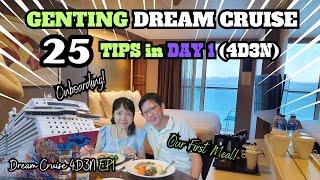 EP1 Genting Dream Cruise 25 TIPS on DAY 1 Onboarding FIRST Meal | 4D3N Singapore to Phuket 2024