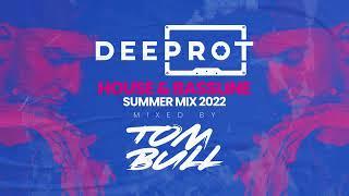 DEEPROT - HOUSE & BASSLINE SUMMER MIX 2022