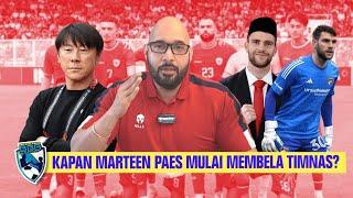 MENANTI DEBUT MARTEEN PAES BAGI TIMNAS INDONESIA, LEBIH CEPAT LEBIH BAIK!