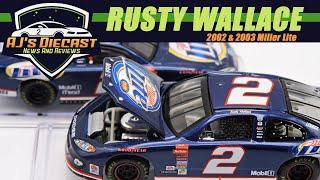 2002 & 2003 Rusty Wallace Miller Lite Diecast Review