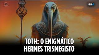 Toth, o Enigmático Hermes Trismegisto - PALESTRA COMPLETA (Jan Val Ellam)