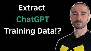 How To Extract ChatGPT Hidden Training Data | Making LLMs (e.g. Llama) Spill Out Their Training Data