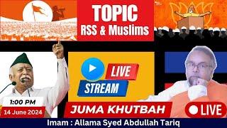 Juma Khutbah: RSS & Muslims