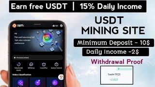 New Usdt Earning Site | Usdt Mining Site 2024 | Best Investment Site | Trx/Usdt Earning Website