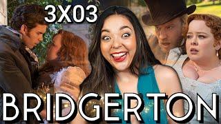 BRIDGERTON 3x03 is Pure Comedy and I LOVE IT  | REACTION