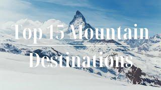 Winter Wonderland: Explore the Most Enchanting Mountain Destinations