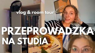 PRZEPROWADZIŁAM SIĘ NA STUDIA! & room tour 🫶