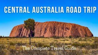 Central Australia Road Trip | Northern Territory | Red Centre Way, King's Canyon, Uluru,