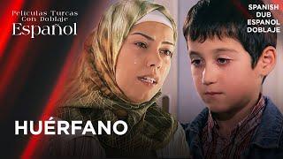 Huérfano - Película Turca Doblaje Español - Yetim #turkishseries