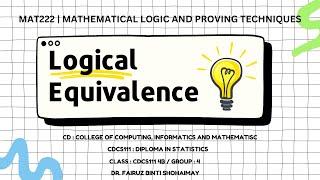 MAT222 - LOGICALLY EQUIVALENCE |  UiTM RAUB, PAHANG