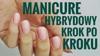  Manicure Hybrydowy   Step by Step :: Nailart by Natalia