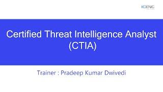 Certified Threat Intelligence Analyst CTIA