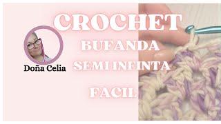 Bufanda Semi infinita #crochetprincipiantes #creatividad #knitting #ganchillocreativo