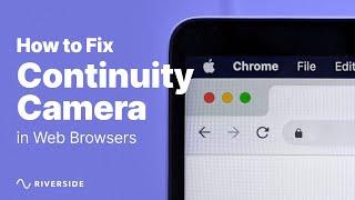 iPhone Continuity Camera Not Working? Here's How to Fix it!