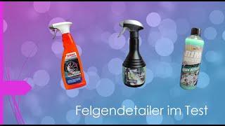 Drei Felgendetailer im Test - Sonax - Dr. Wack - Shinychiefs