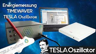 Energiemessung mit dem TIMEWAVER - TESLA Oszillator