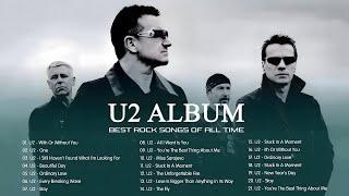 U2 Greatest Hits - Best Songs Of U2 - U2 Full Album 2024