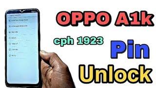 OPPO A1k pin unlock | oppo Cph 1923 hard reset New Method|Mobile Medical Store