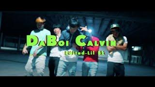 DaBoi Calvin ( Naughty Son ) Official MV Prod-HXRXKILLER