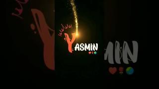 Yasmin name whatsap status || name art video || Love status || #trending #shorts #whatsappstatus