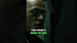 The Door is Waiting Neo #matrix #mindset #motivation #truth #morpheus #neo #moneymindset #shorts