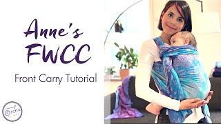 Short Anne's Front Wrap Cross Carry (FWCC) | Oscha Slings Woven Baby Wrap Tutorial