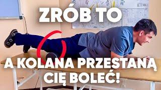 Jeśli bolą Cię kolana, zrób to ćwiczenie raz, a ból zniknie.